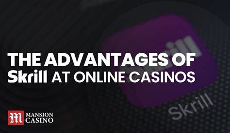 online casinos that use skrill.